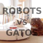 Lee más sobre el artículo Robots Aspiradores vs Gatos en Casa ¿Es buena idea?